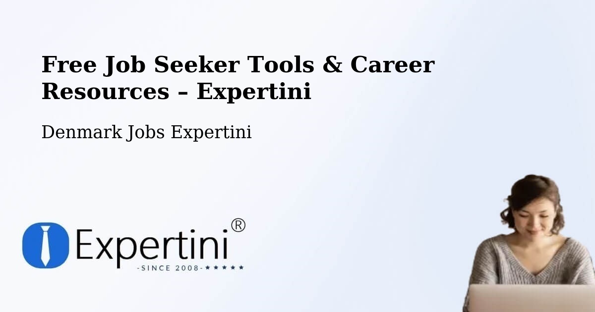 Free Job Seeker Tools & Career Resources – Store Heddinge - Store Heddinge, Denmark Jobs Expertini