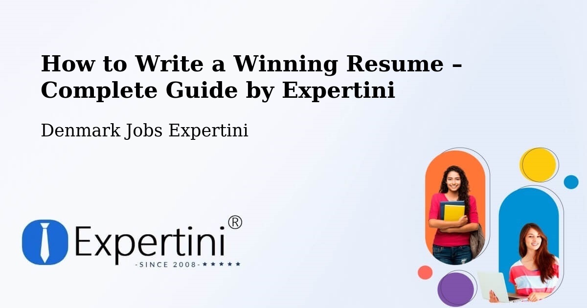 Resume Writing Guide for Job Seekers – Store Heddinge - Store Heddinge, Denmark Jobs Expertini
